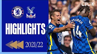 ⏪️ Opening Day Demolition! | Chelsea 3-0 Crystal Palace | HIGHLIGHTS REWIND 21/22