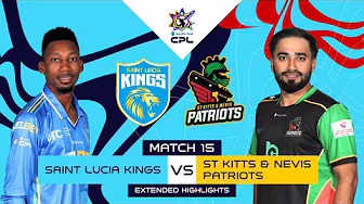 Extended Highlights | Saint Lucia Kings vs St. Kitts and Nevis Patriots | CPL 2025