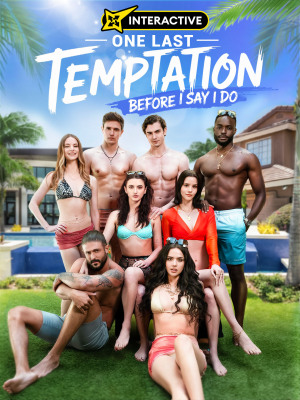 One Last Temptation Before I Say I Do