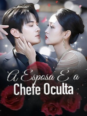 A Esposa É a Chefe Oculta