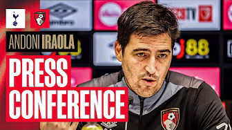 Press conference: Andoni on the danger of Spurs, the rise of Huijsen and injury latest on Christie background