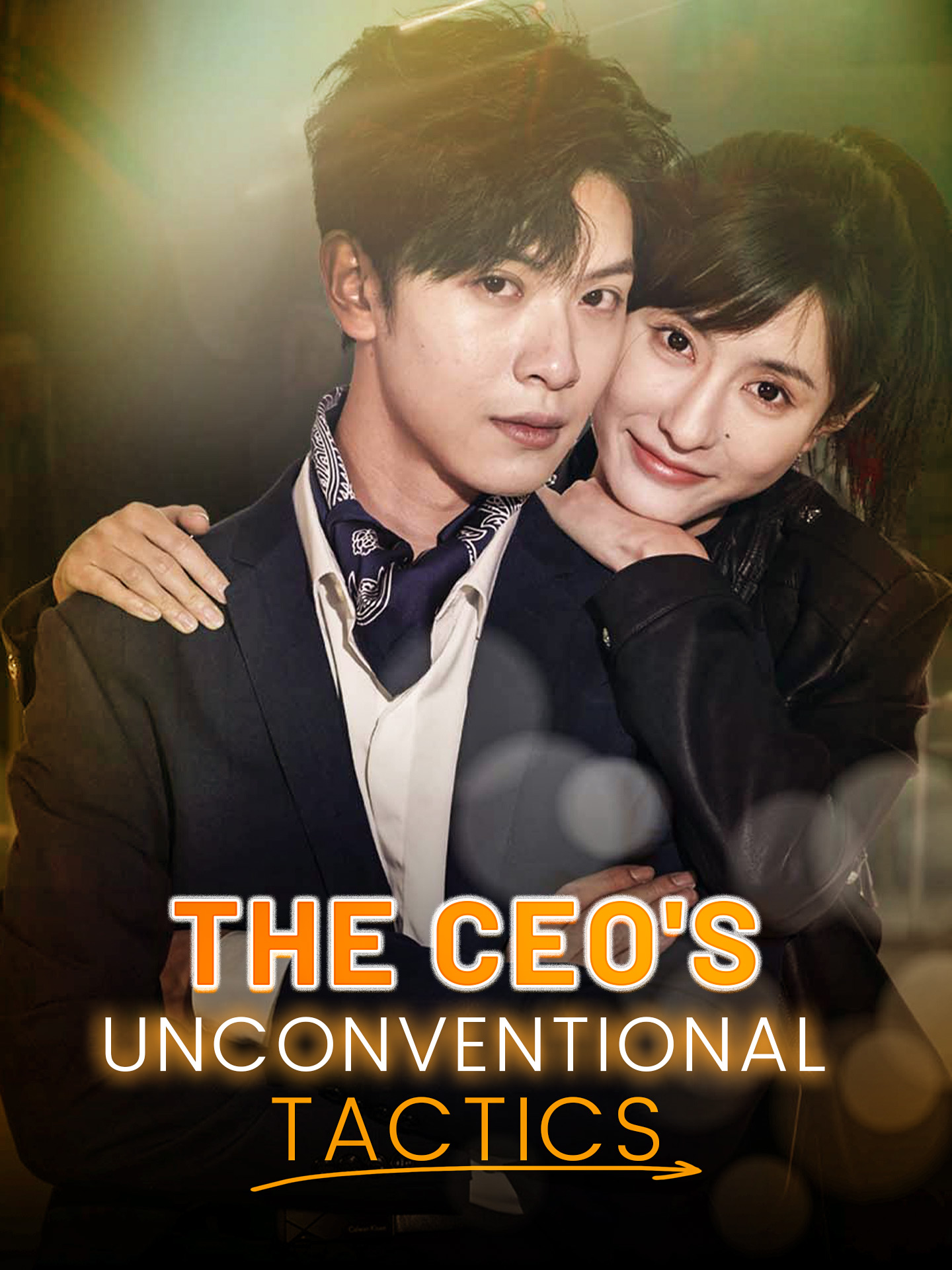 The CEO's Unconventional Tactics poster