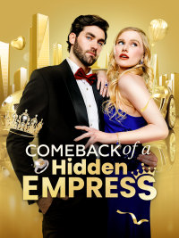 Comeback of a Hidden Empress
