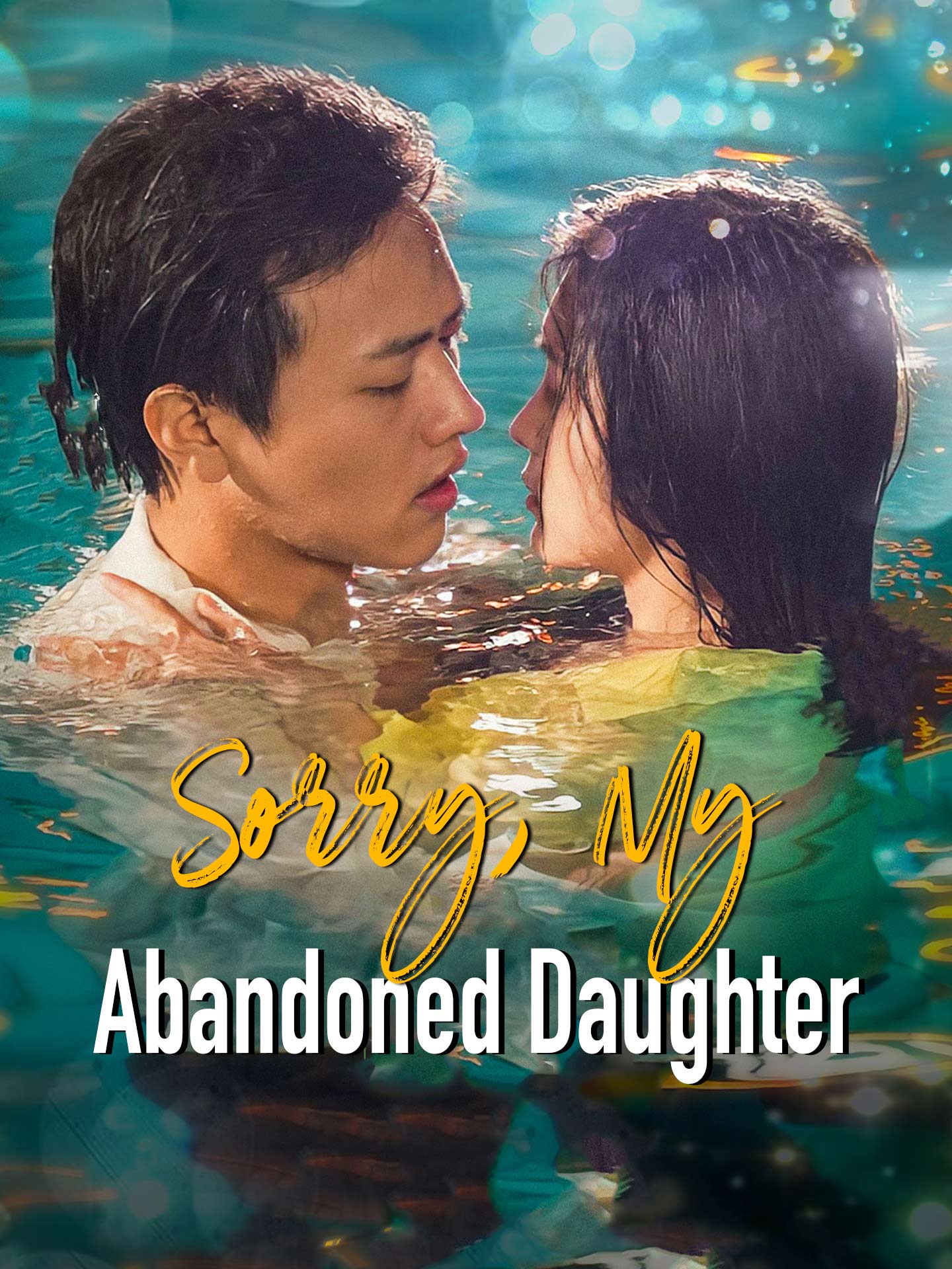 Sorry, My Abandoned Daughter poster