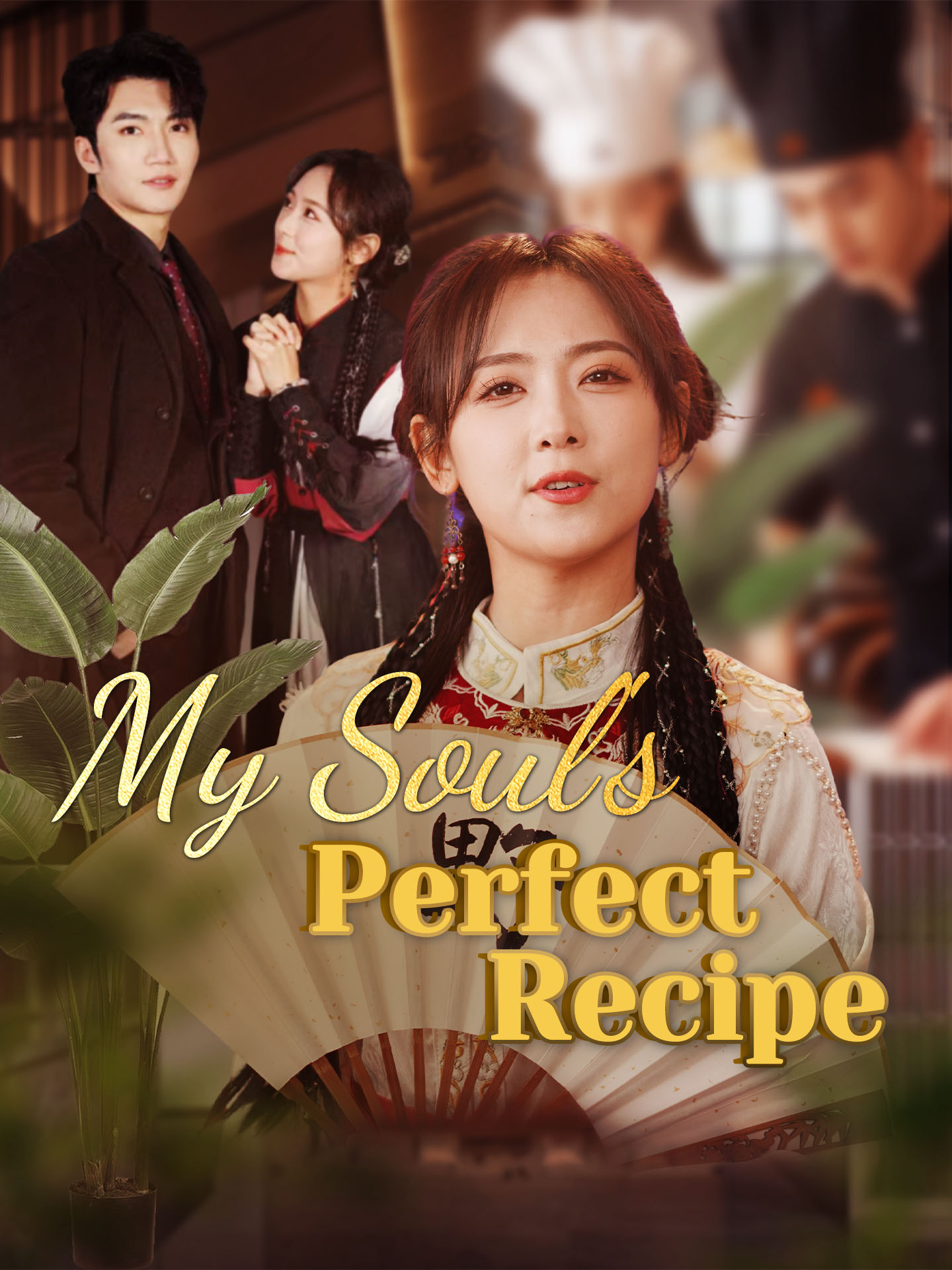 My Soul's Perfect Recipe poster
