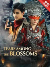 [ENG DUB] Tears Among the Blossoms