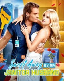 Swept Away by My Janitor Husband