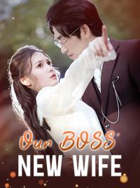 Our Boss' New Wife