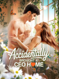 Accidentally Brought a CEO Home