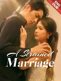 [ENG DUB] A Strained Marriage