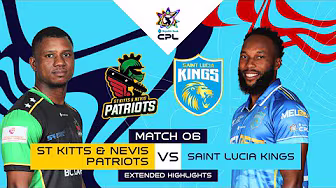 Extended Highlights | St Kitts and Nevis Patriots vs Saint Lucia Kings | CPL 2025