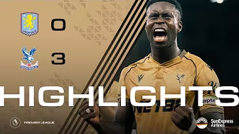 GUÉHI SCREAMER 🚀 💫 | Premier League Highlights: Aston Villa 0-3 Crystal Palace backdrop