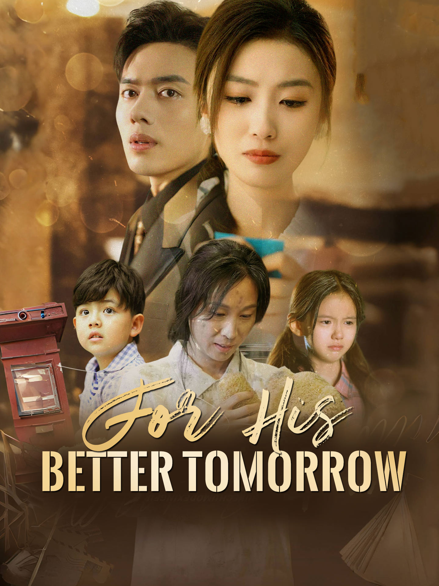 For His Better Tomorrow poster