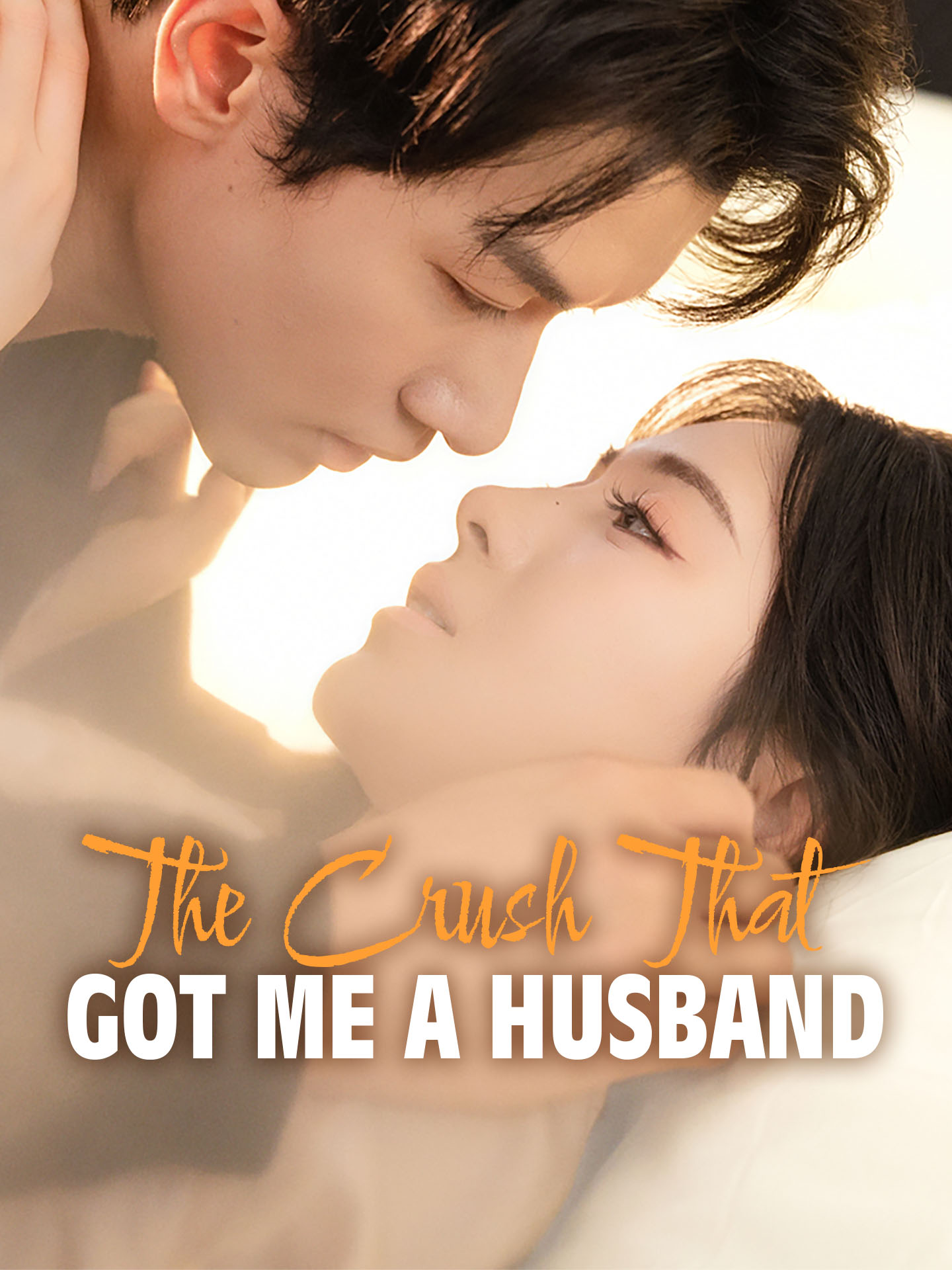 The Crush That Got Me a Husband poster