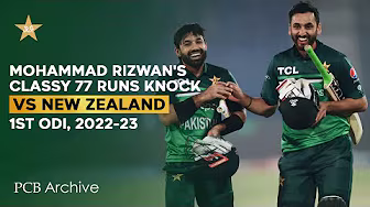 PCB Archive - Mohammad Rizwan's Classy Innings of 7️⃣7️⃣* Runs | PAK vs NZ 1st ODI 2022-23 | MZ2A