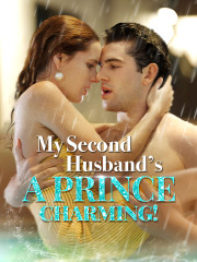 My Second Husband’s A Prince Charming!