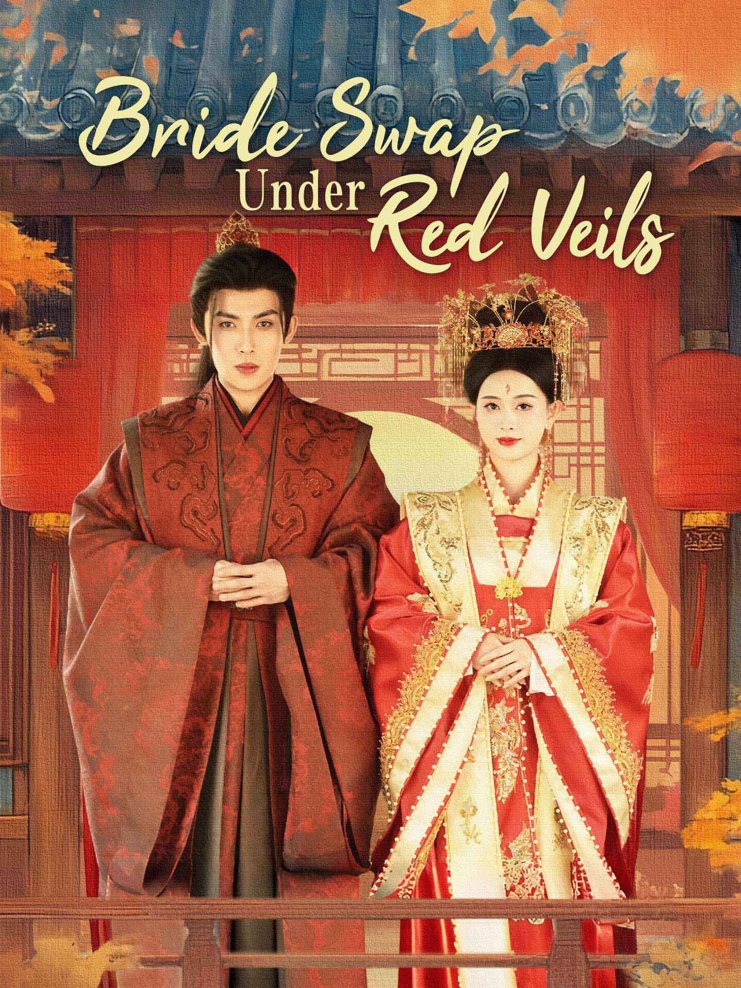 Bride Swap Under Red Veils poster