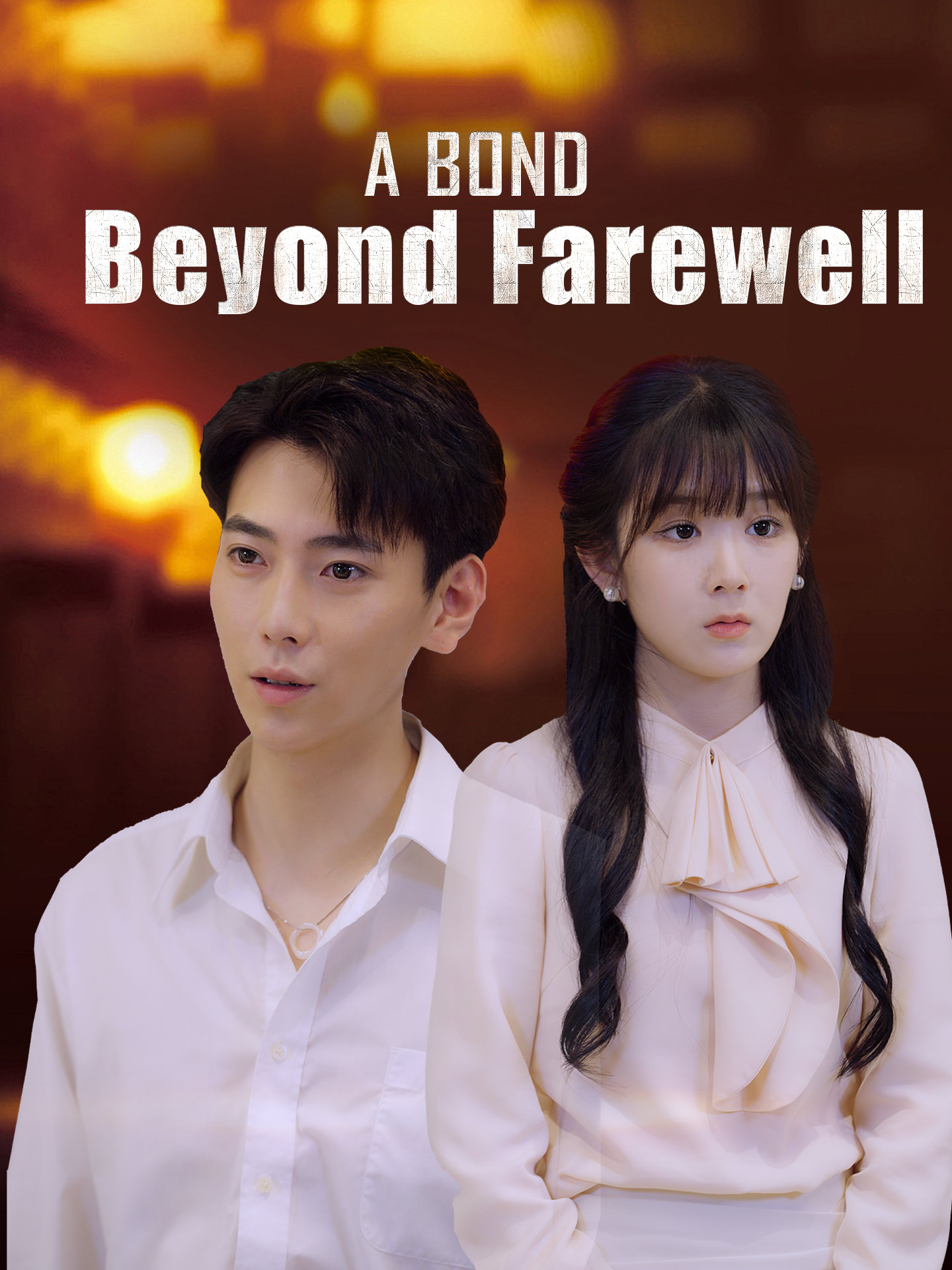 A Bond Beyond Farewell poster