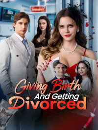 Giving Birth and Getting Divorced