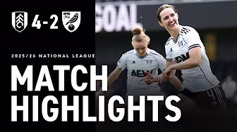 HIGHLIGHTS | Fulham Women 4-2 Norwich City | Huge Win At The Cottage! π