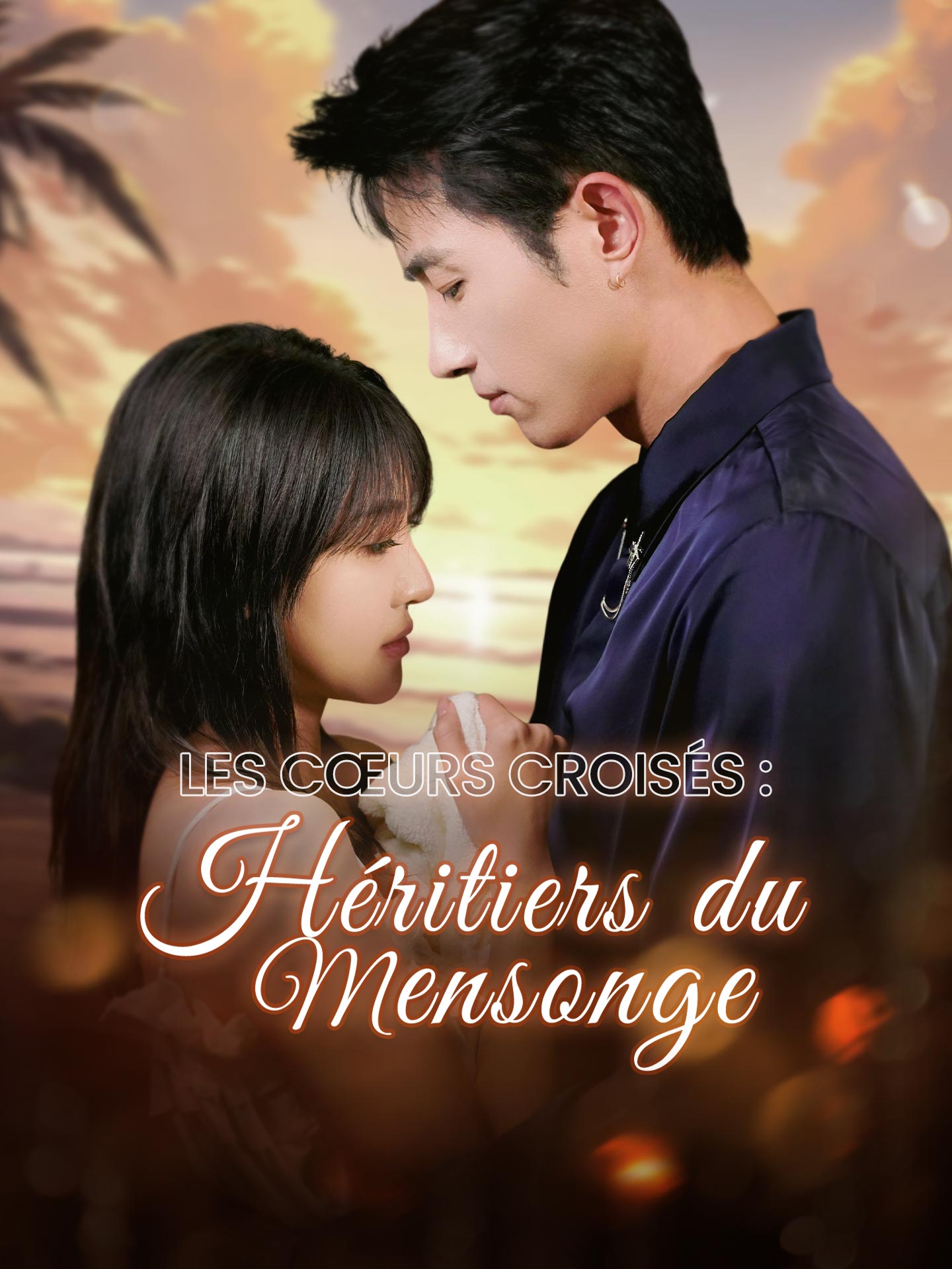 Les Cœurs Croisés : Héritiers du Mensonge poster