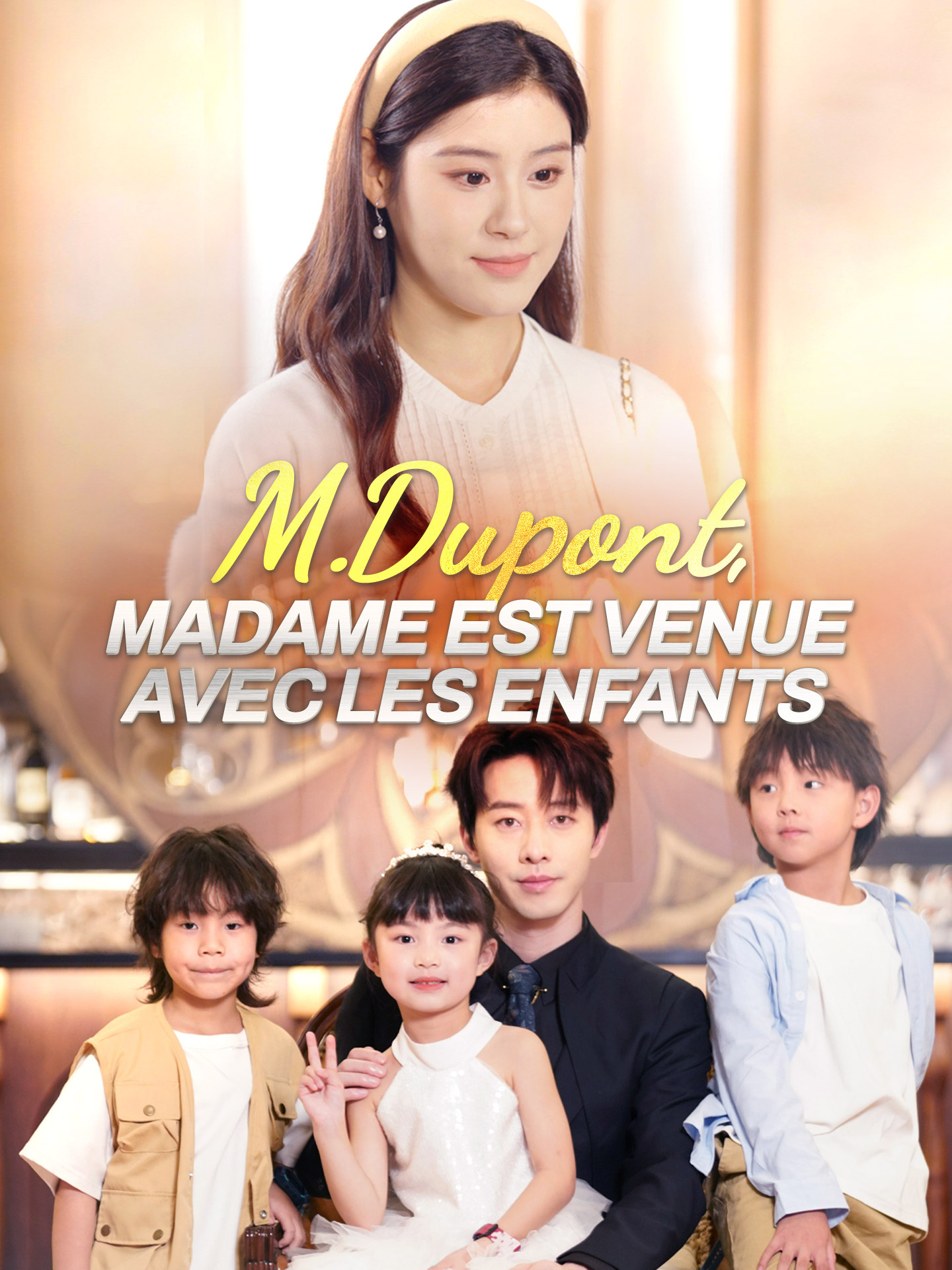 M. Dupont, madame est venue avec les enfants poster
