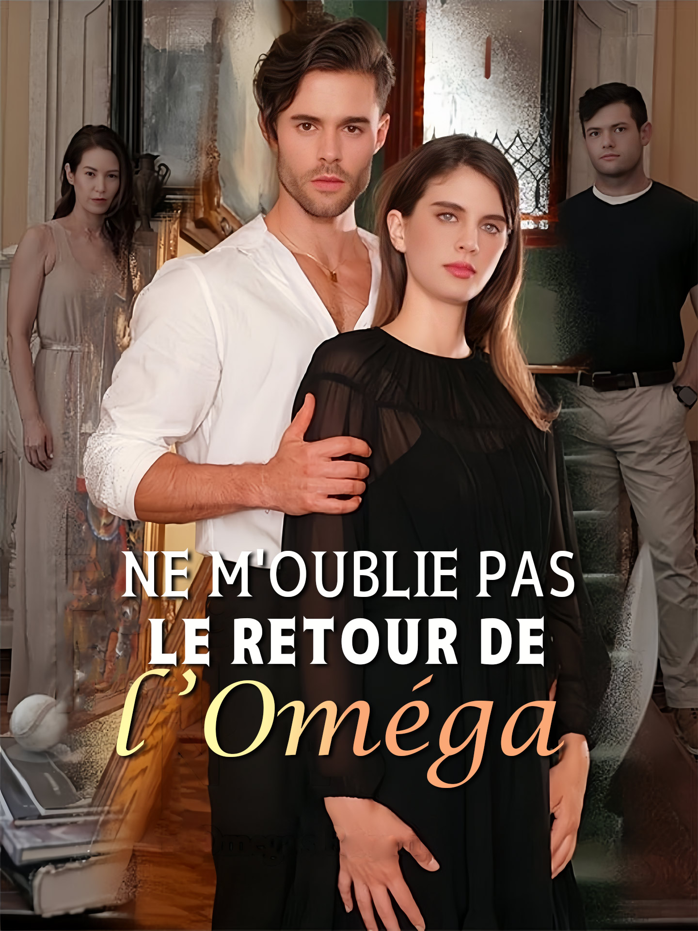 Ne M'oublie Pas - Le retour de l'Oméga poster