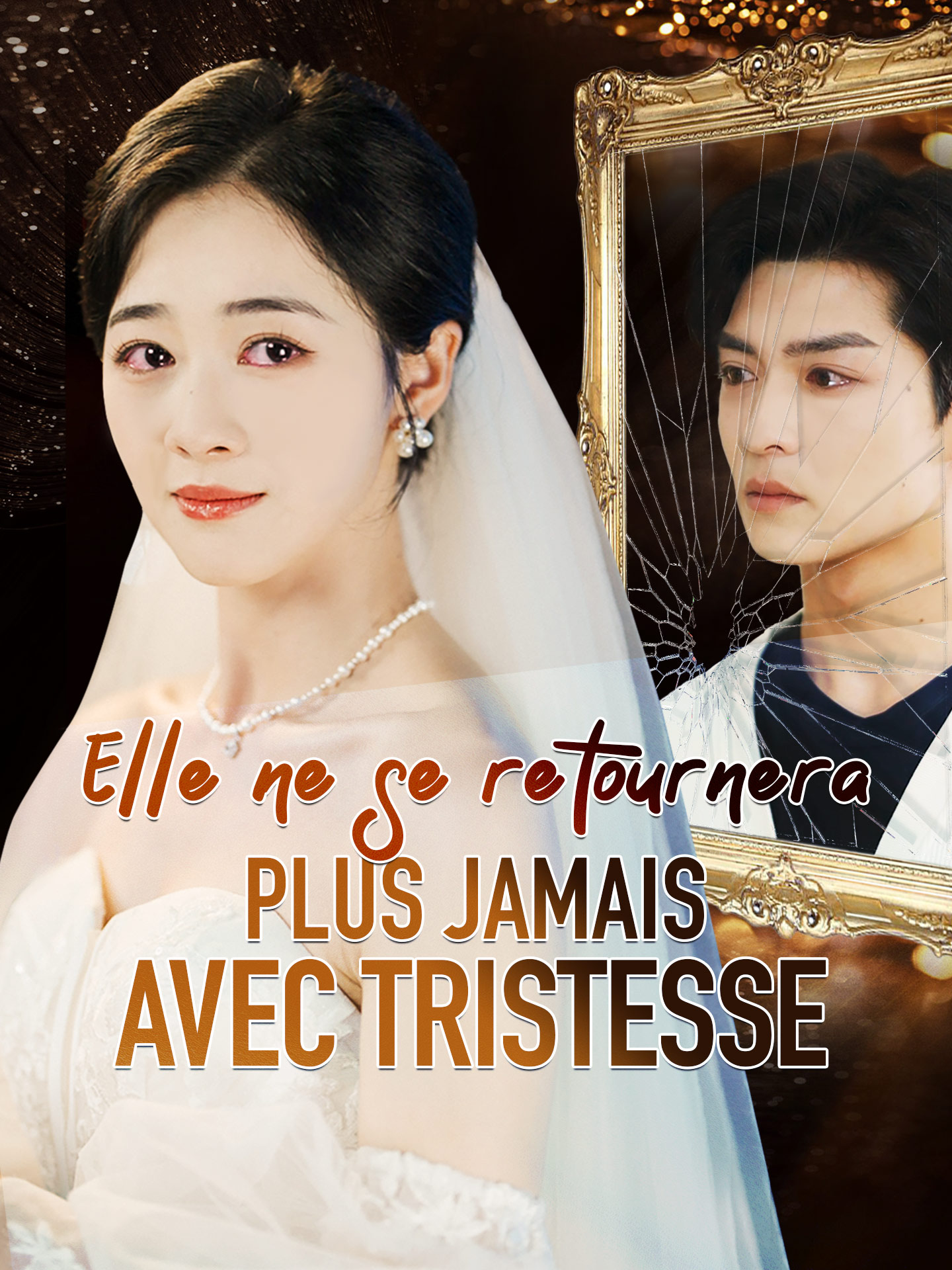 Elle ne se retournera plus jamais avec tristesse poster