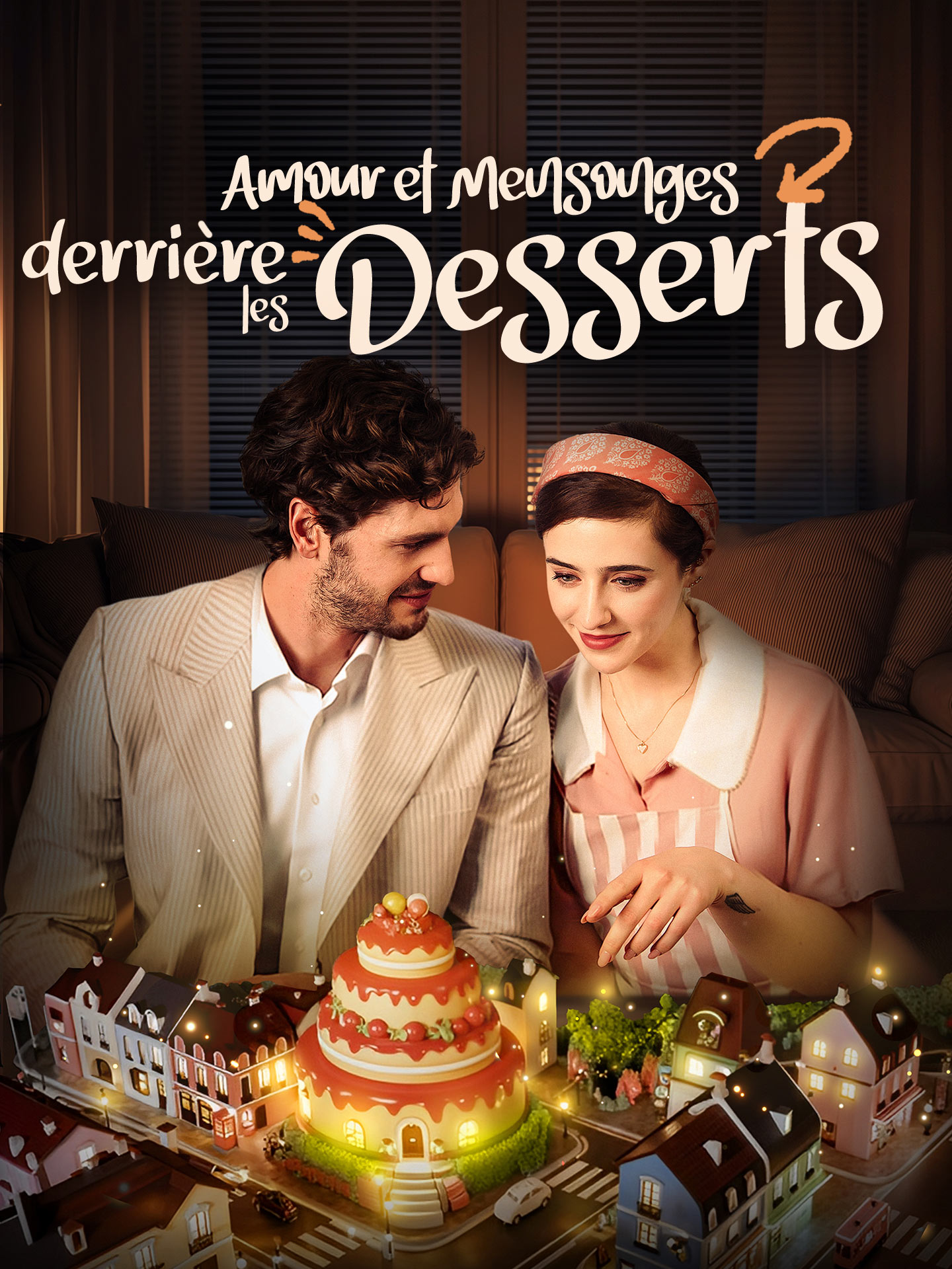 Amour et Mensonges derrière les Desserts poster