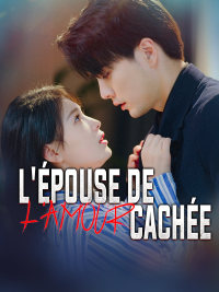 L'épouse de L'amour Cachée