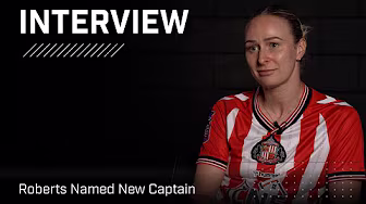 "I am really honoured" | Rhiannon Roberts On Becoming Sunderland Women Captain | Interview