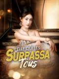 Elle Qui Les Surpassa Tous