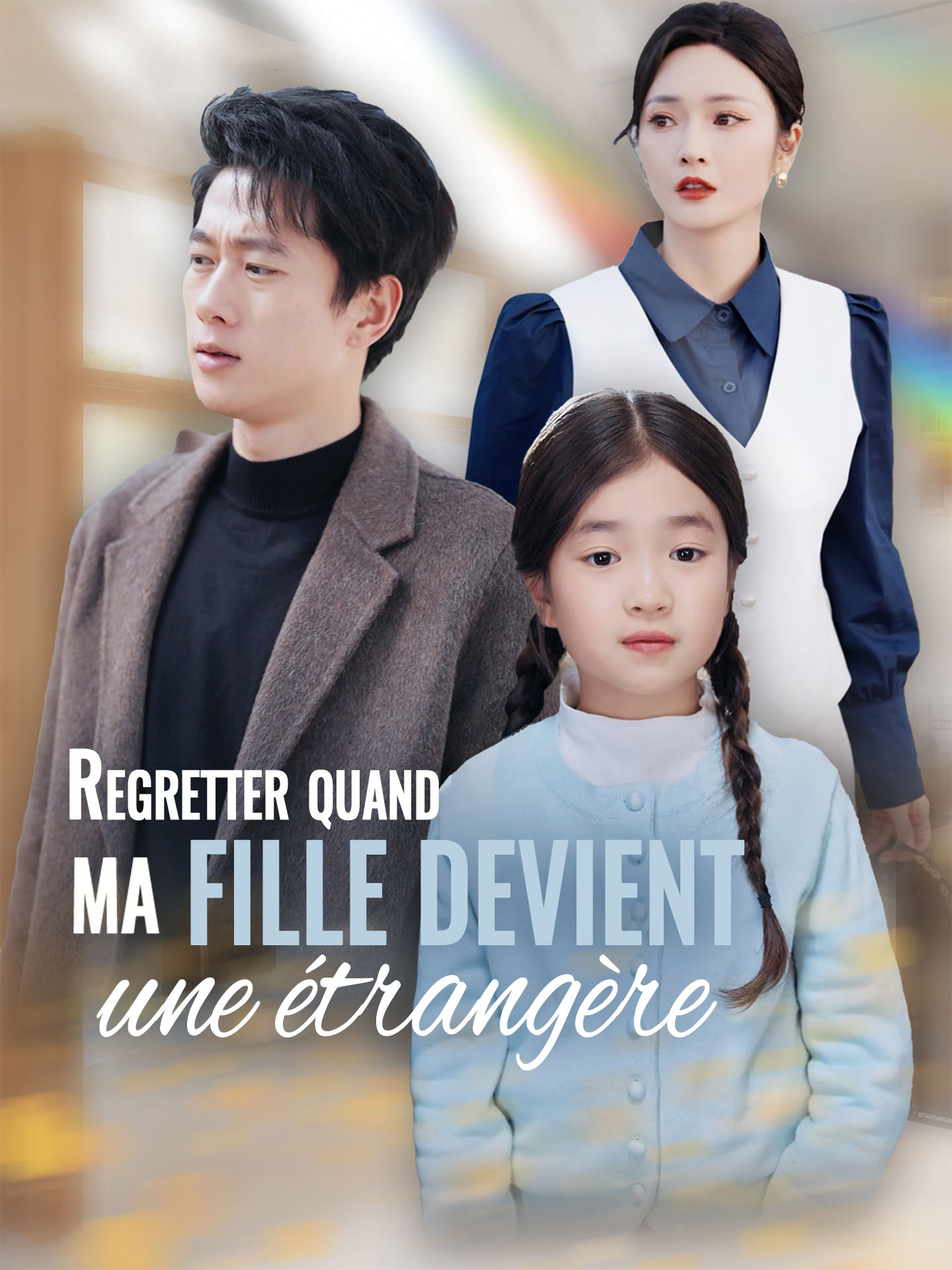 Regretter quand ma fille devient une étrangère poster