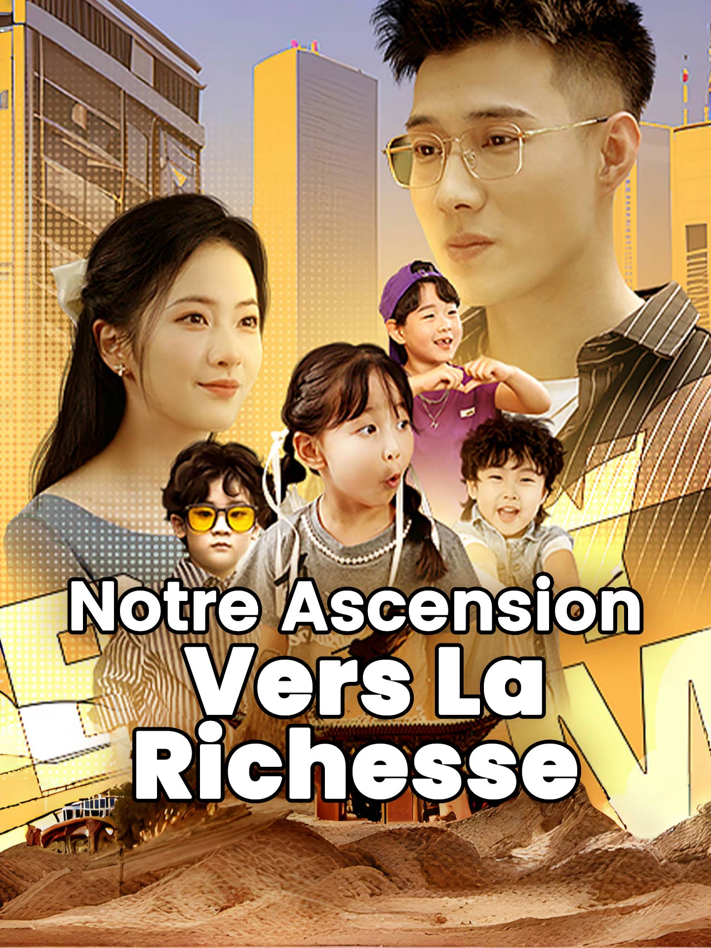 Notre Ascension Vers La Richesse poster
