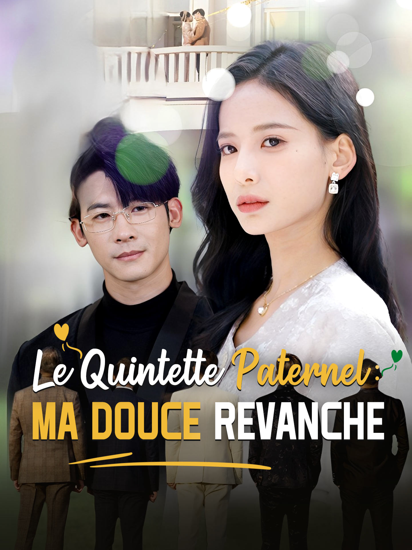 Le Quintette Paternel: Ma Douce Revanche poster