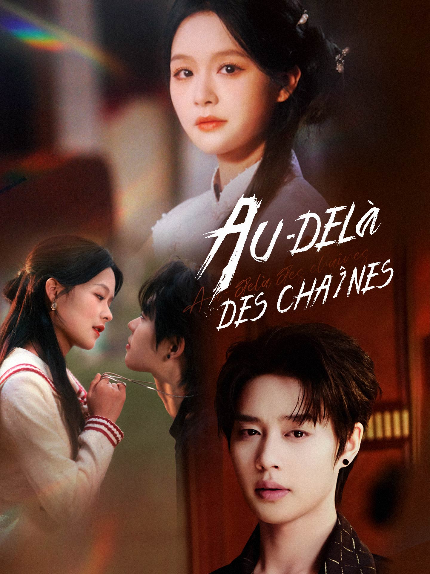 Au-delà des chaînes poster