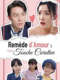 Remède d'Amour : Une Touche Curative