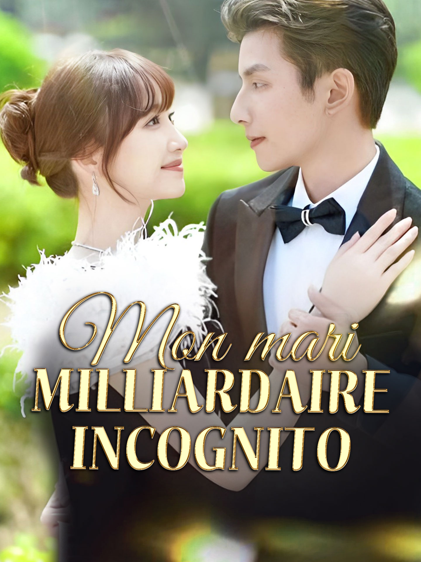 Mon mari milliardaire incognito poster