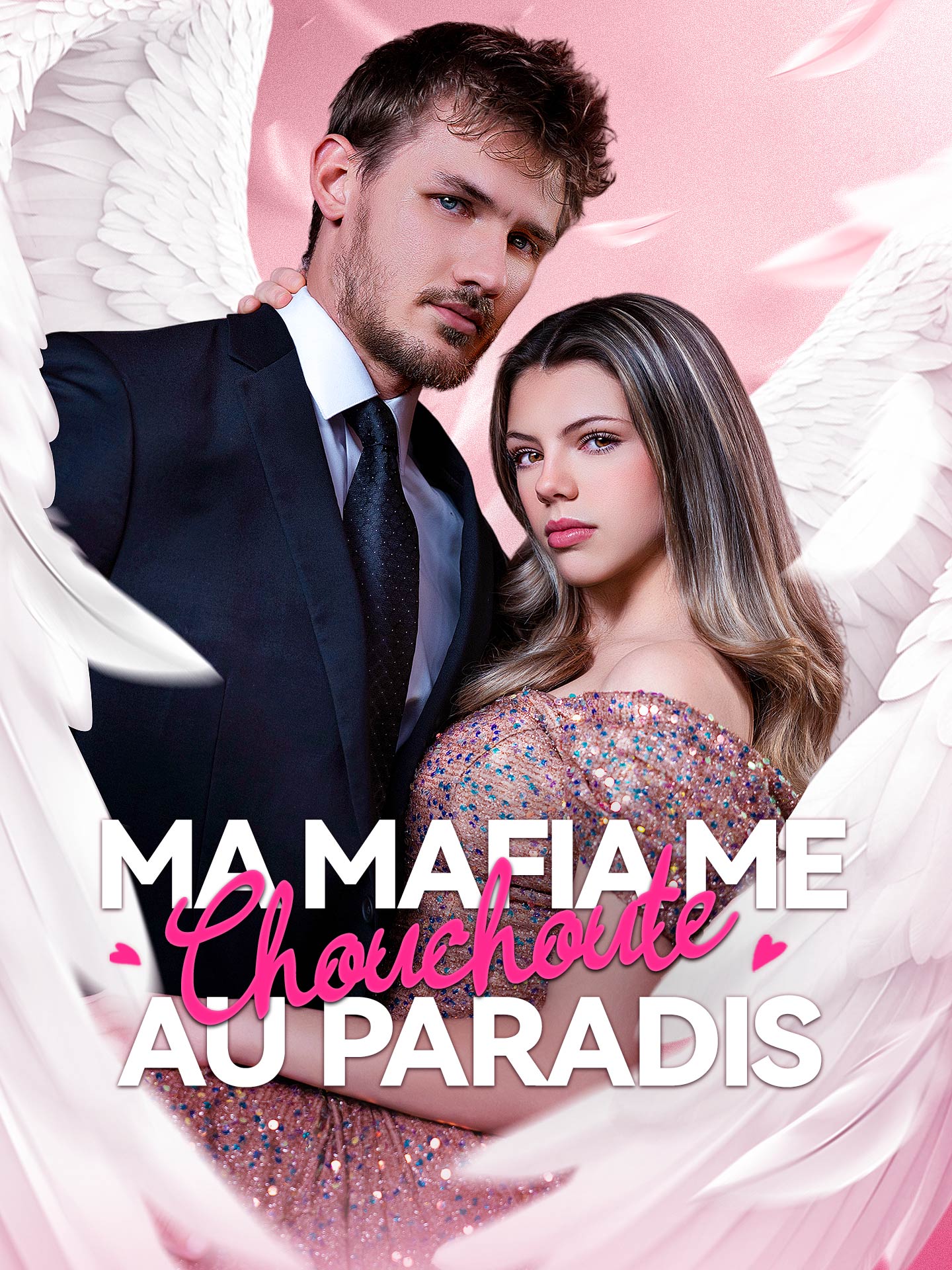 Ma Mafia Me Chouchoute au Paradis poster