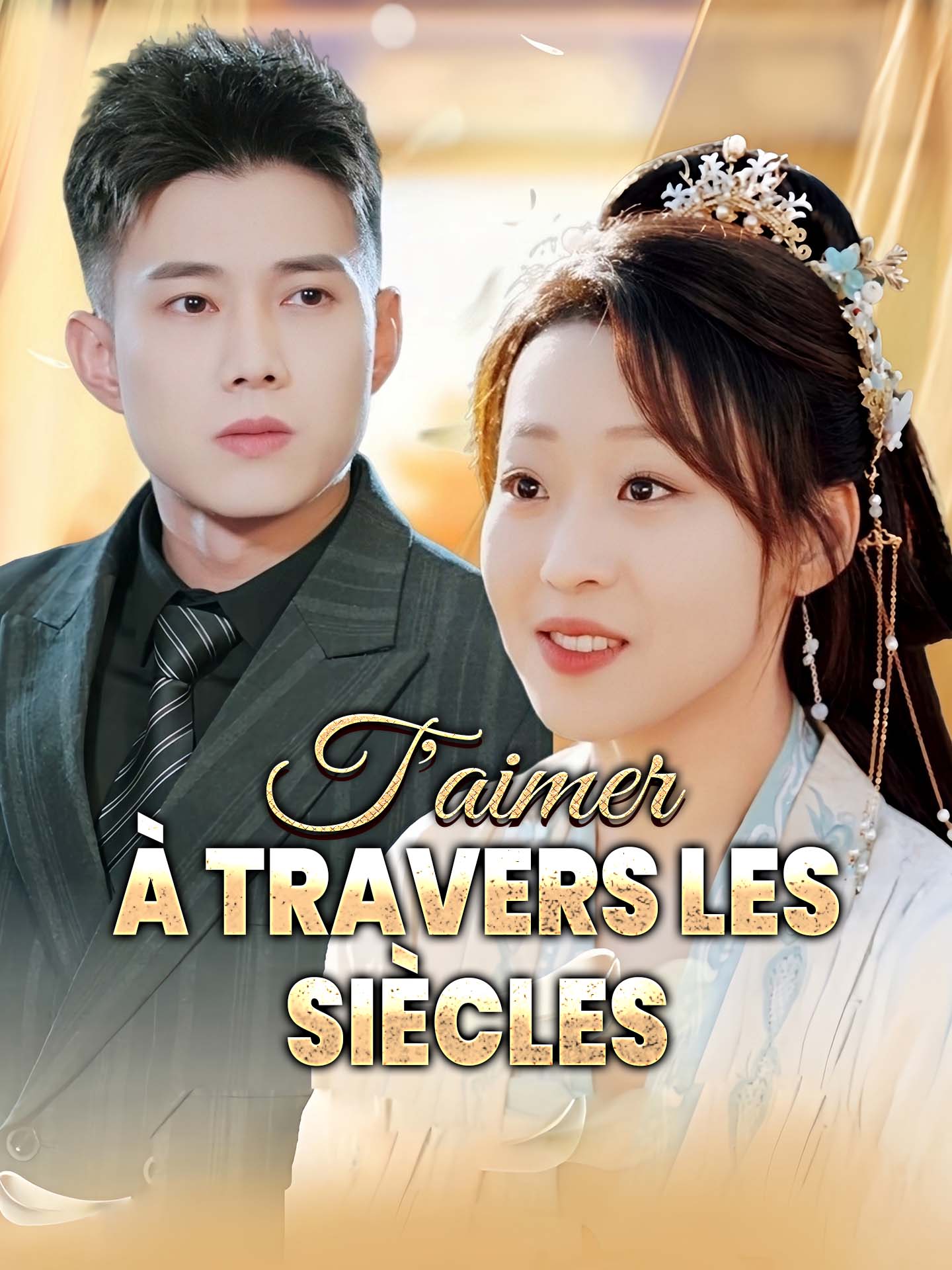 T'aimer à travers les siècles poster