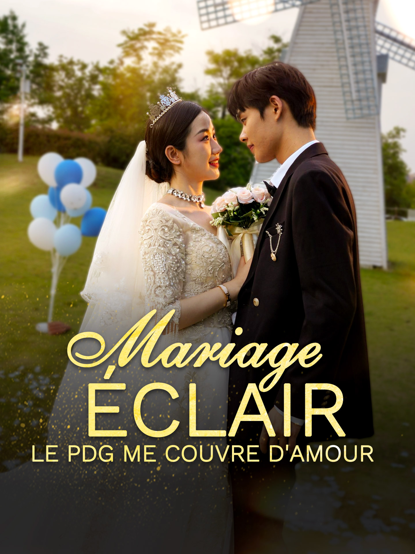 Mariage éclair : Le PDG me couvre d'amour poster