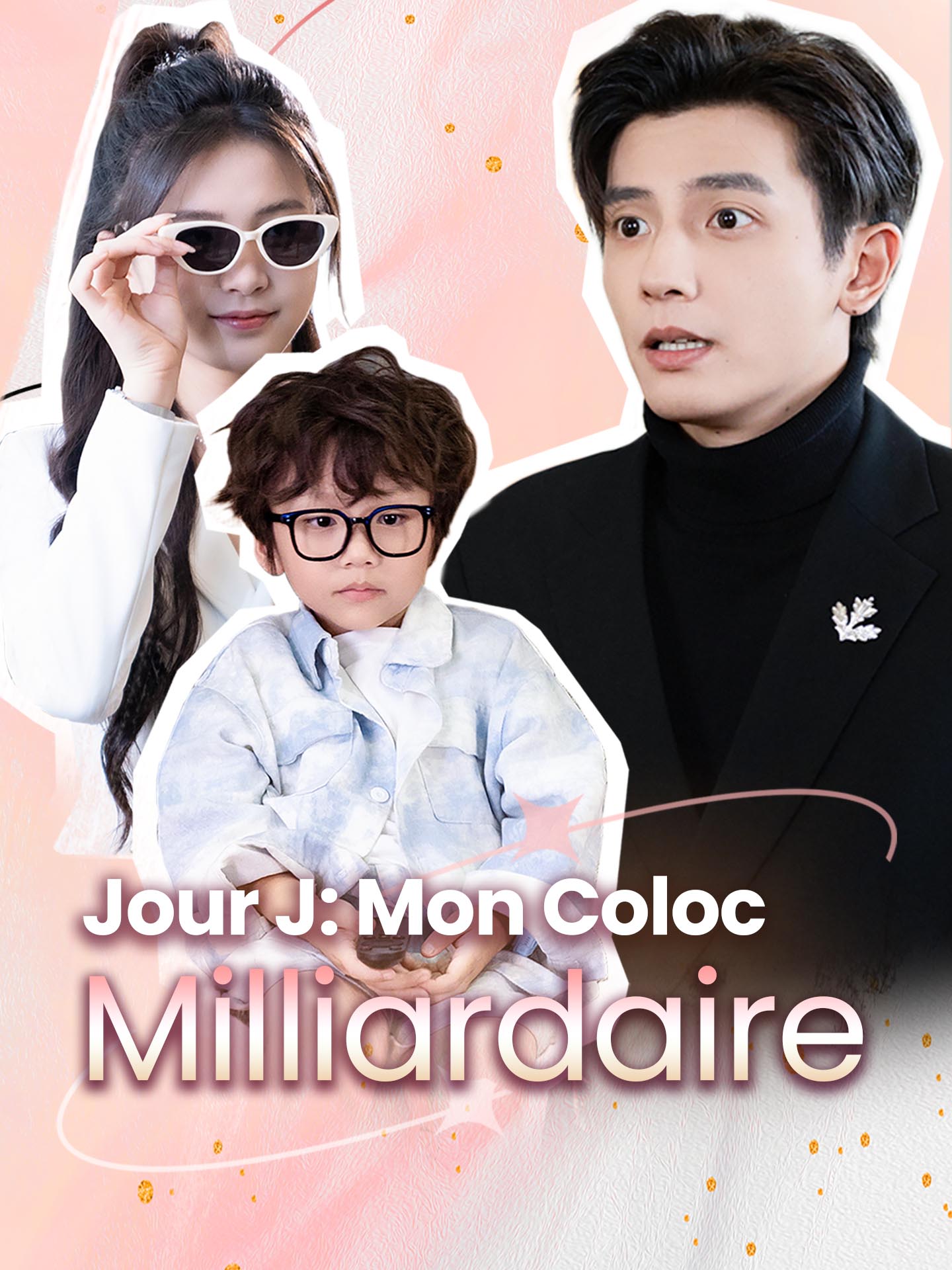 Jour J: Mon Coloc Milliardaire poster