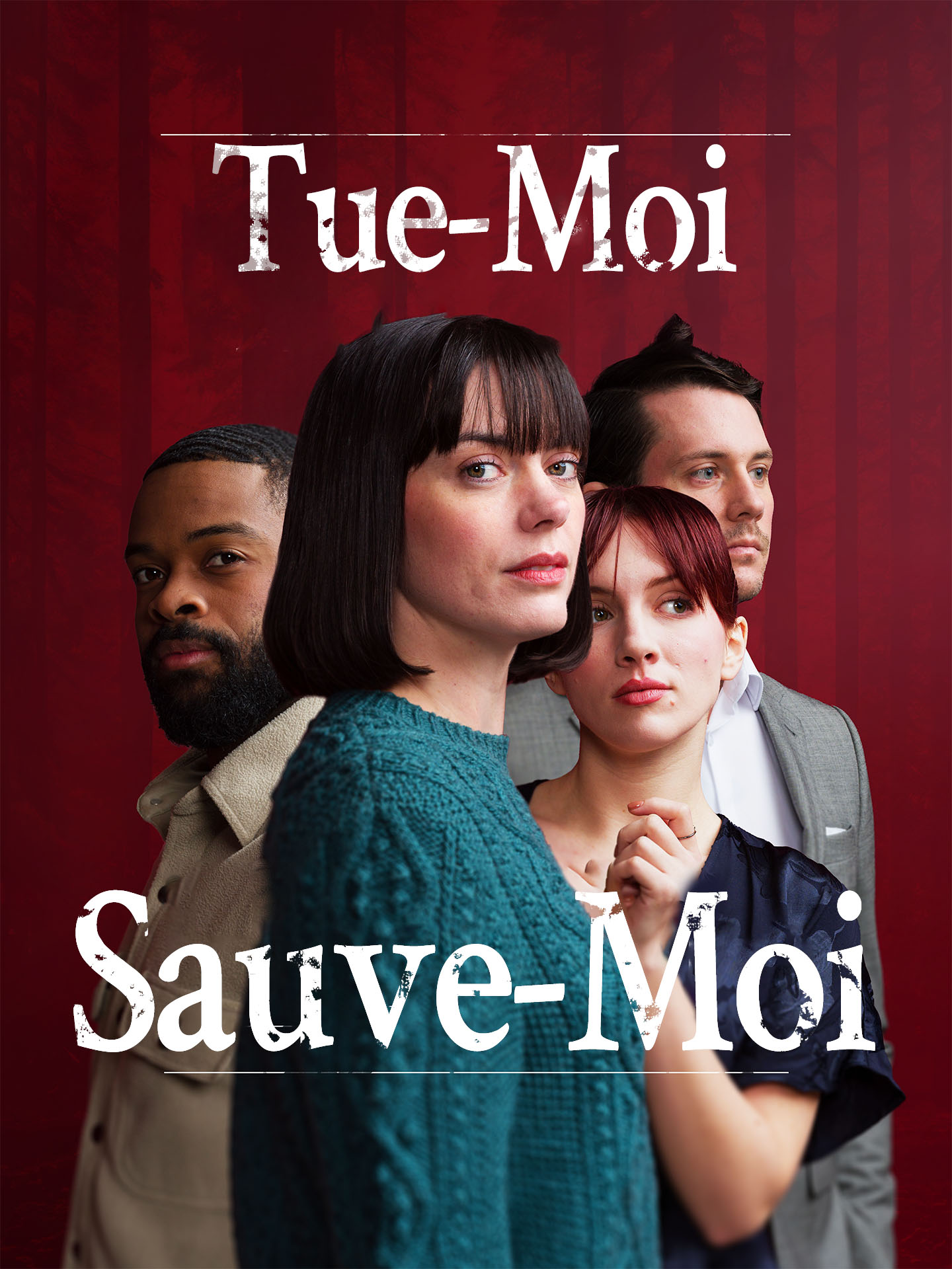 Tue-moi, sauve-moi poster