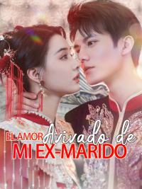 El Amor Avivado de Mi Ex-marido