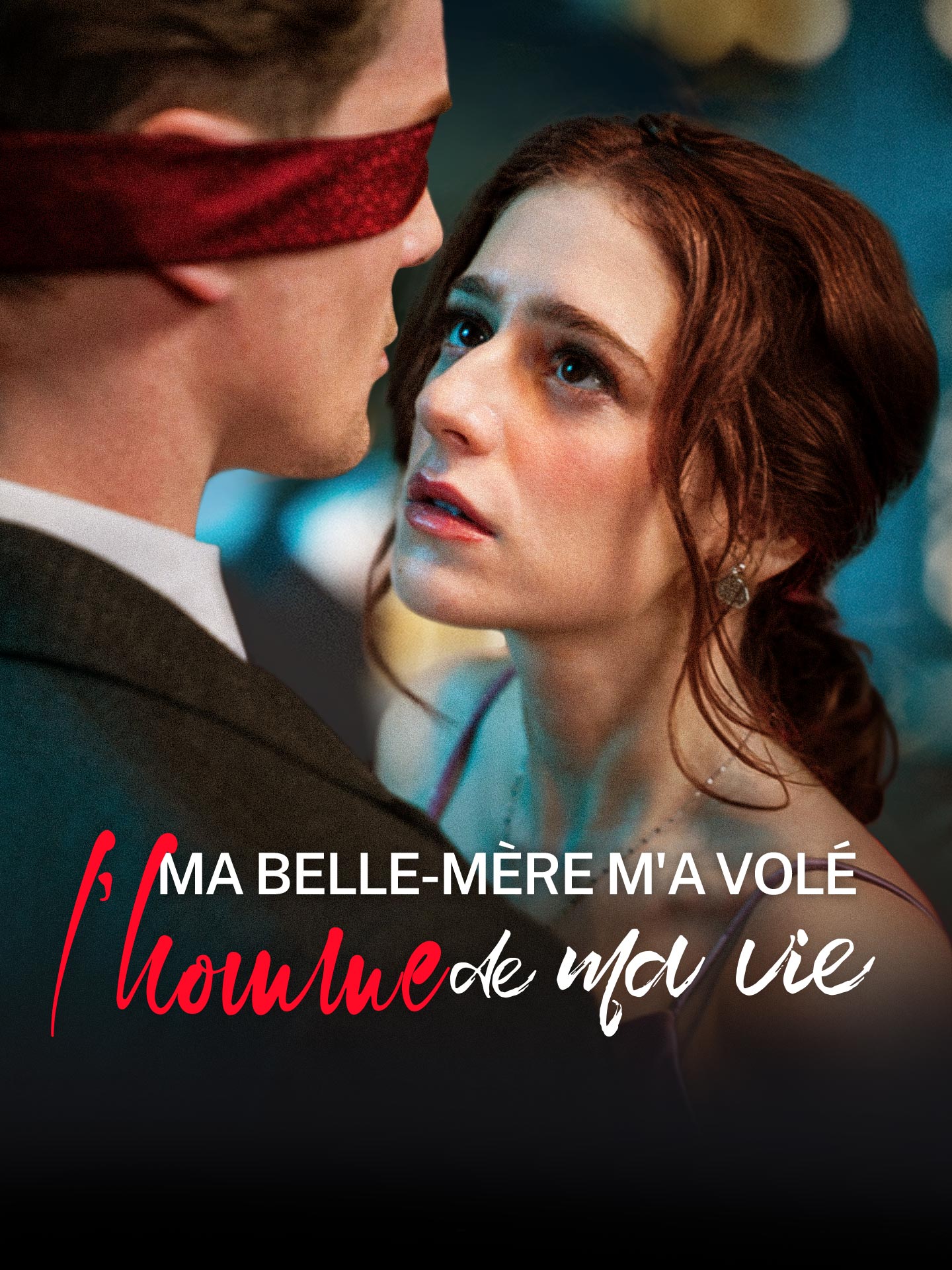 Ma belle-mère m'a volé l'homme de ma vie poster