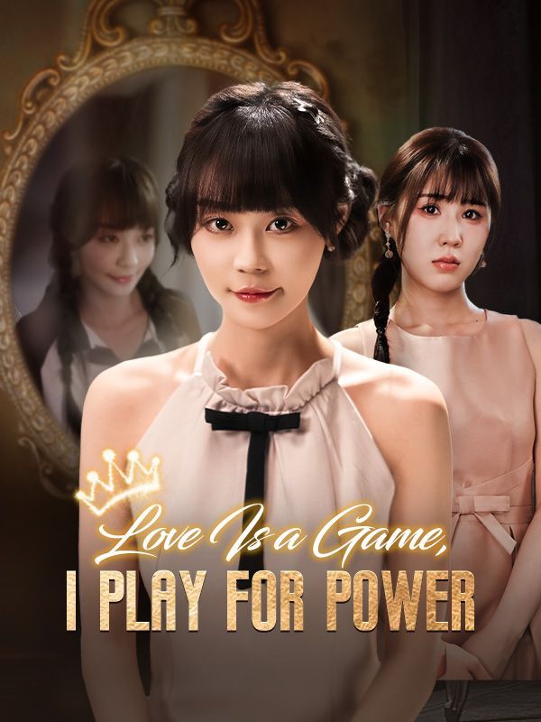 Love Is a Game, I Play for Power (DUBBED) — blurred background