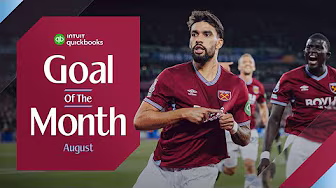 Paquetá, Bowen, Wilson & More! ⚒️ | Goal of the Month August background