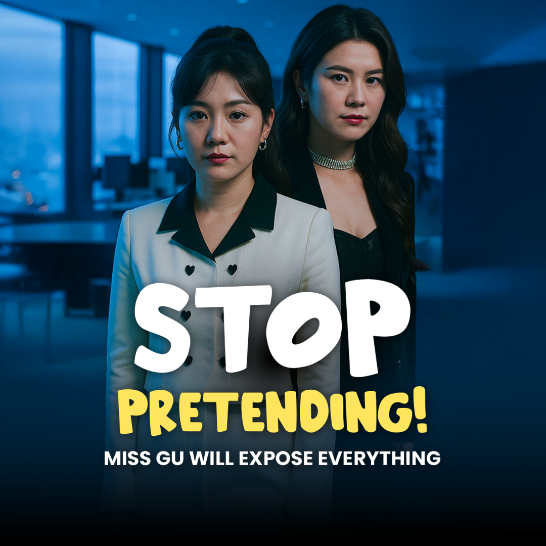 Stop pretending! Miss Gu will expose everything [Bengali] poster