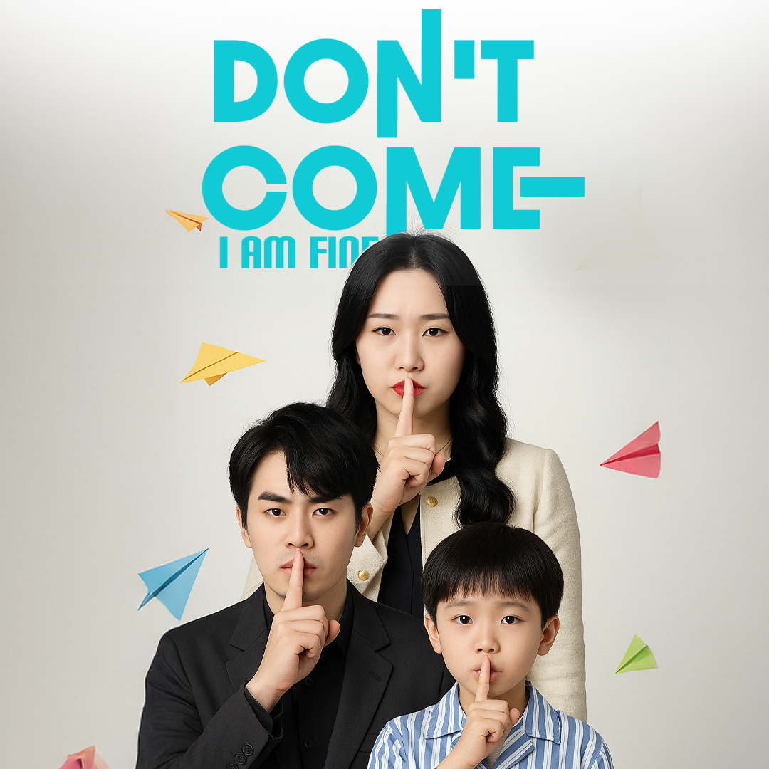 Dont Come I'm Fine [Hindi] poster