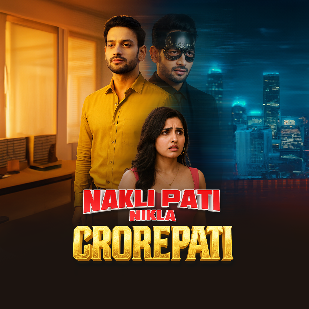 Nakli Pati Nikla Crorepati [Hindi] poster